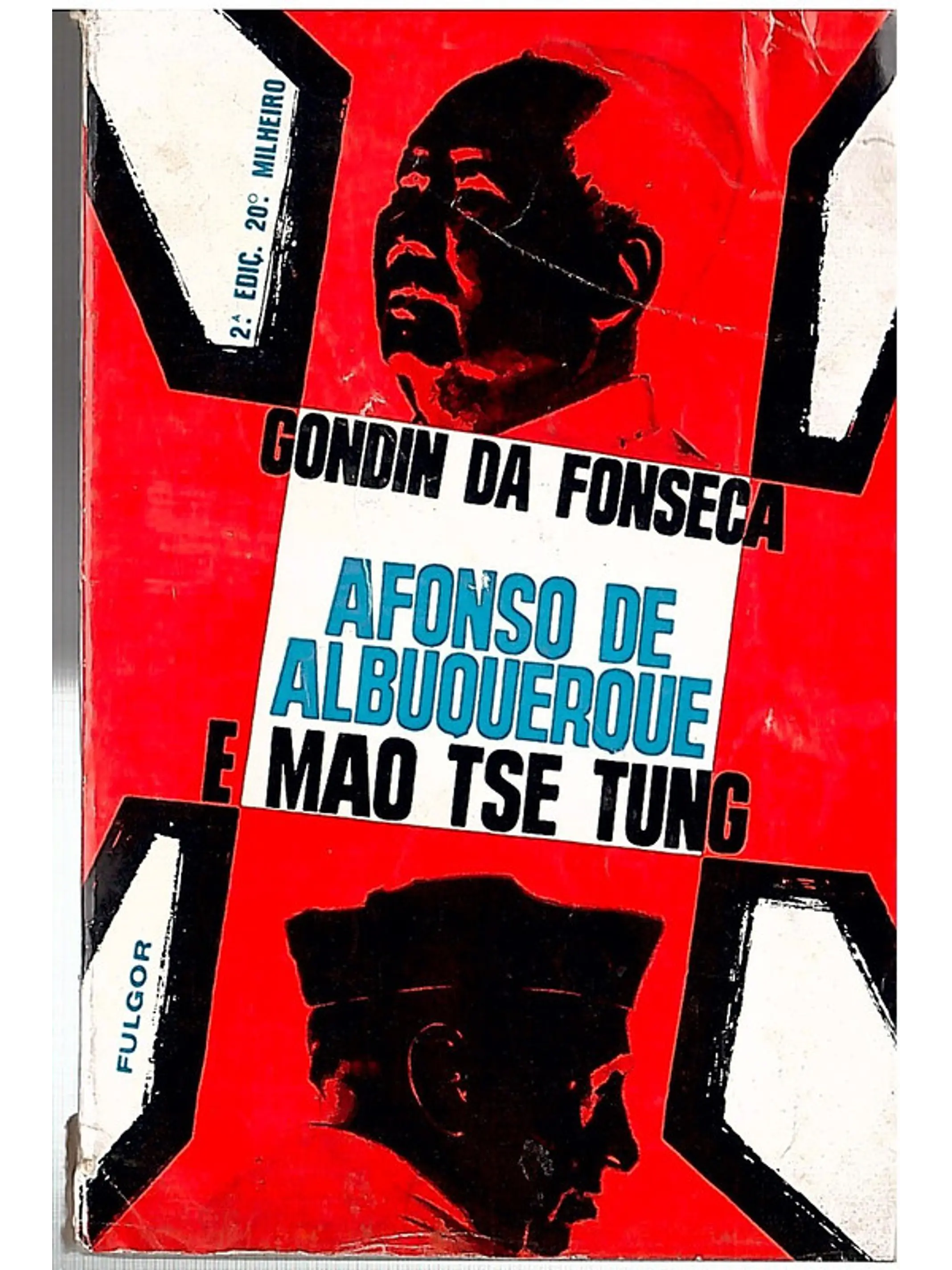 Afonso de Albuquerque e Mao Tse Tung 1