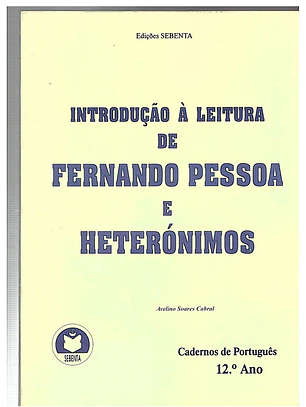 Introdução à leitura de Fernando Pessoa e heterónimos