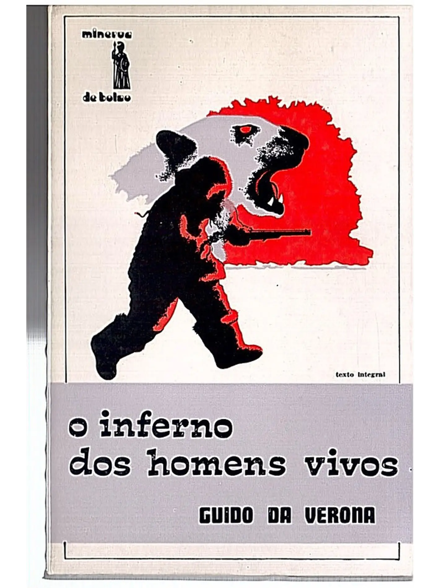 O inferno dos homens vivos 1