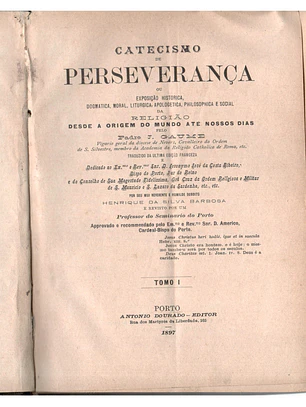 Catecismo da perseverança Volume(s) 1 e 2