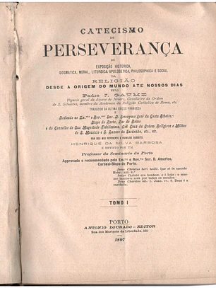 Catecismo da perseverança Volume(s) 1 e 2