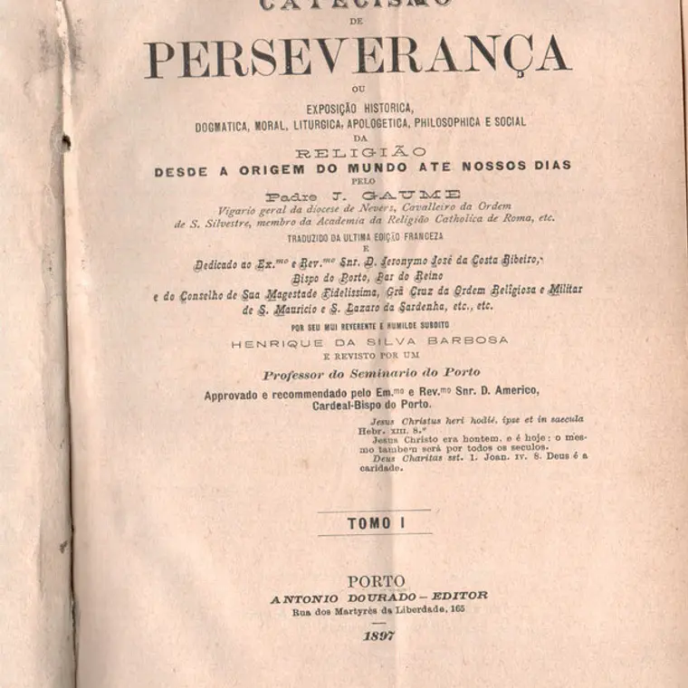Catecismo da perseverança Volume(s) 1 e 2 1