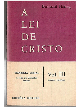 A lei de Cristo (vol 3)