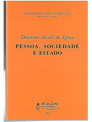 Doutrina social da igreja pessoa sociedade e estado