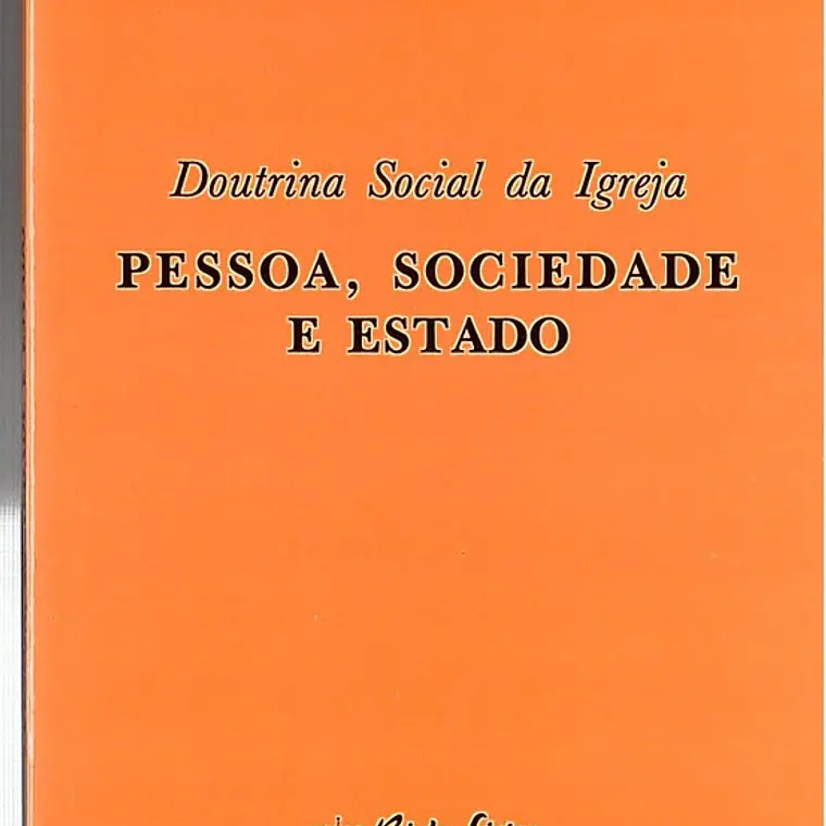 Doutrina social da igreja pessoa sociedade e estado 1