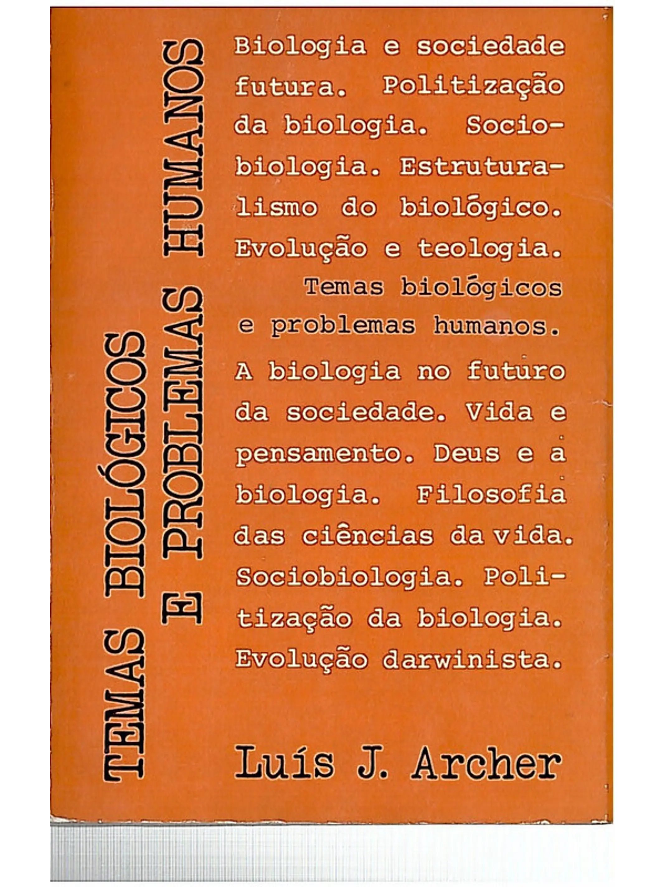 Temas biológicos e problemas humanos 1