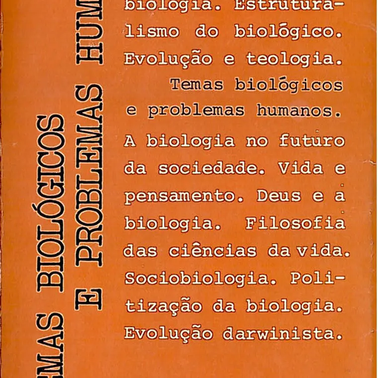 TEMAS BIOLÓGICOS E PROBLEMAS HUMANOS 1