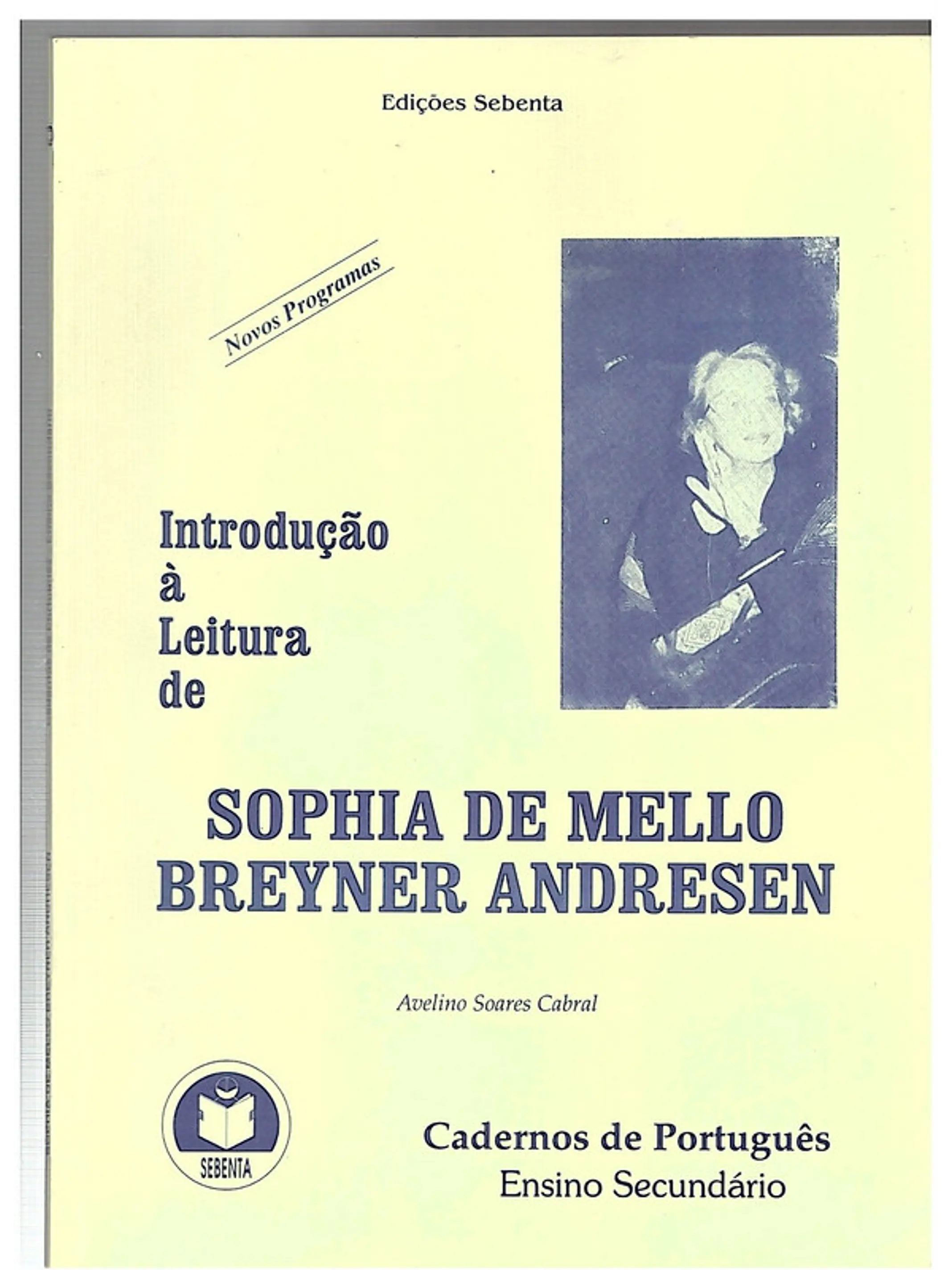 Introdução à leitura de Sophia de MeIlo Breyner Andresen 1