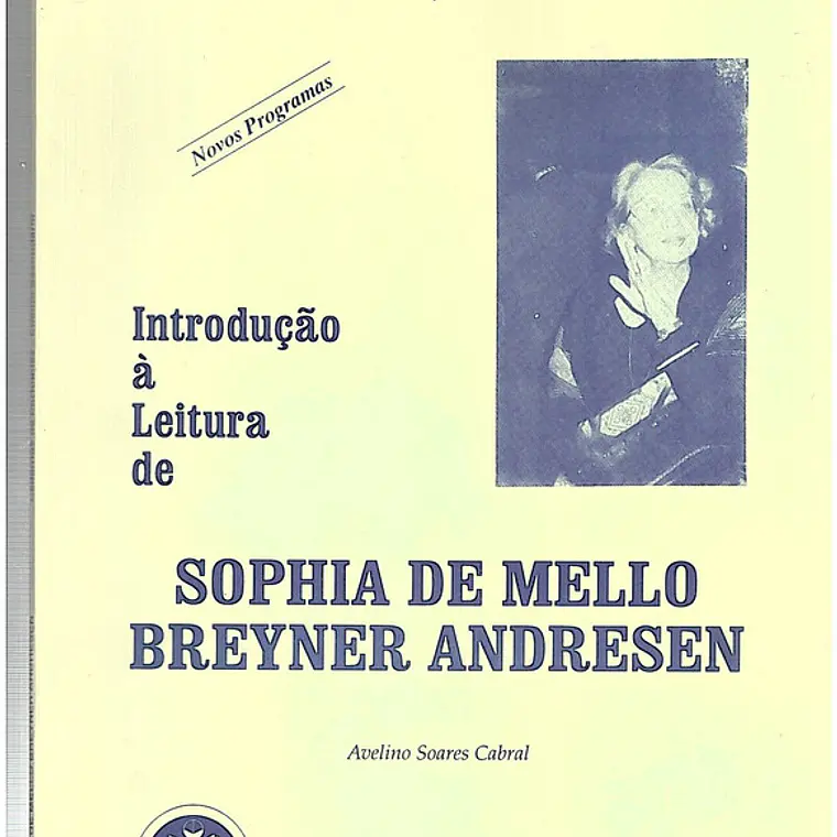 Introdução à leitura de Sophia de MeIlo Breyner Andresen 1