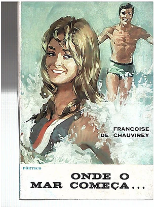 Onde o mar começa