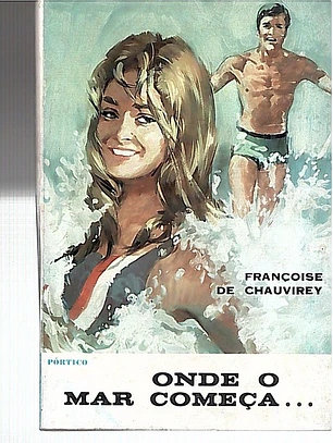 Onde o mar começa