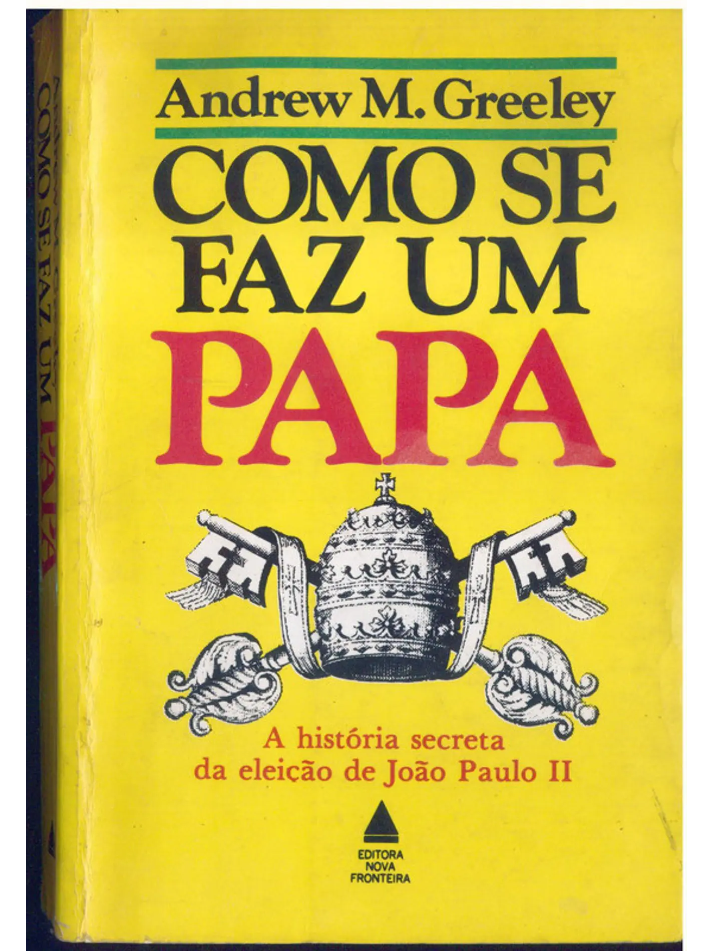 Como se faz um Papa 1