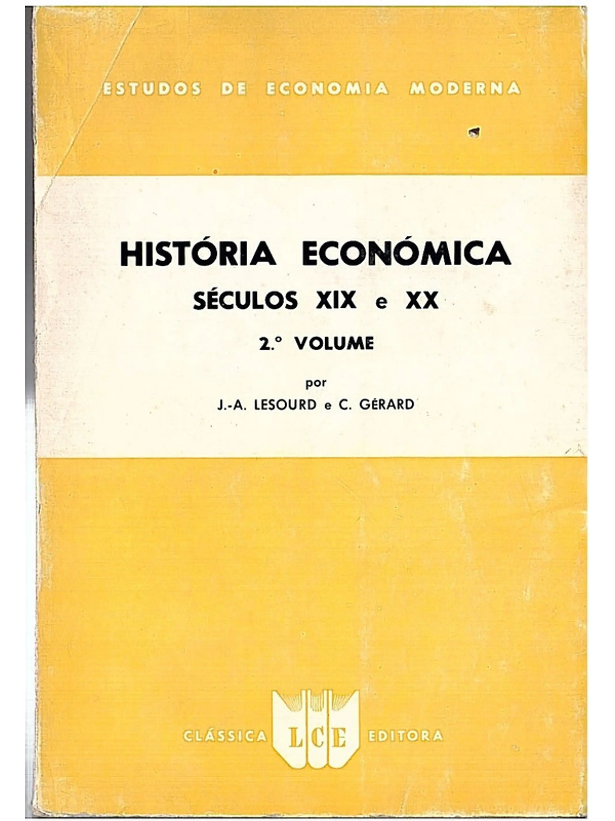 História económica séculos 19 e 20 - 2 volume 1