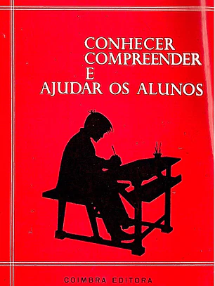 Conhecer compreender e ajudar os alunos