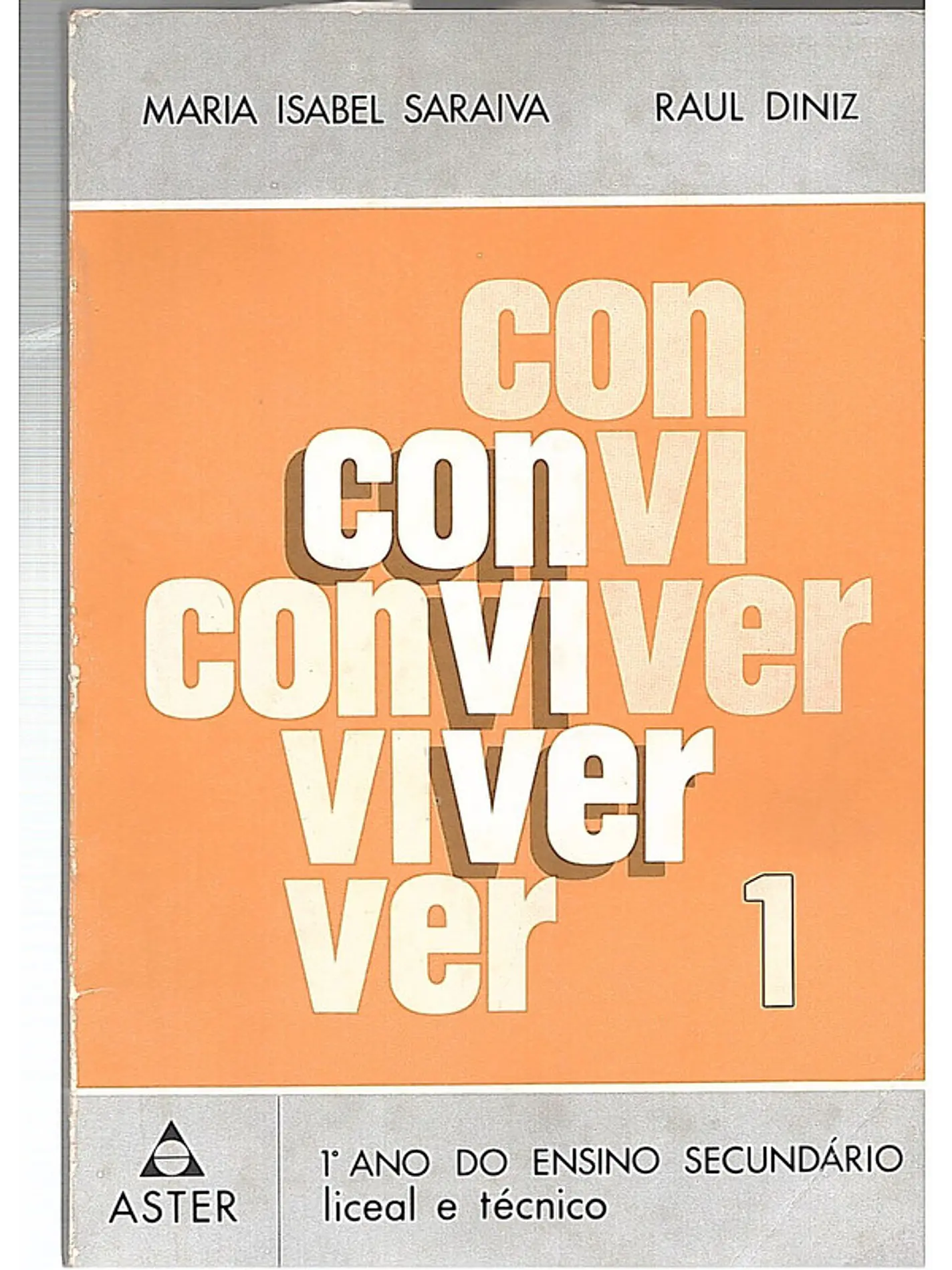 Conviver Primeiro ano do ensino secundário liceal e técnico 1