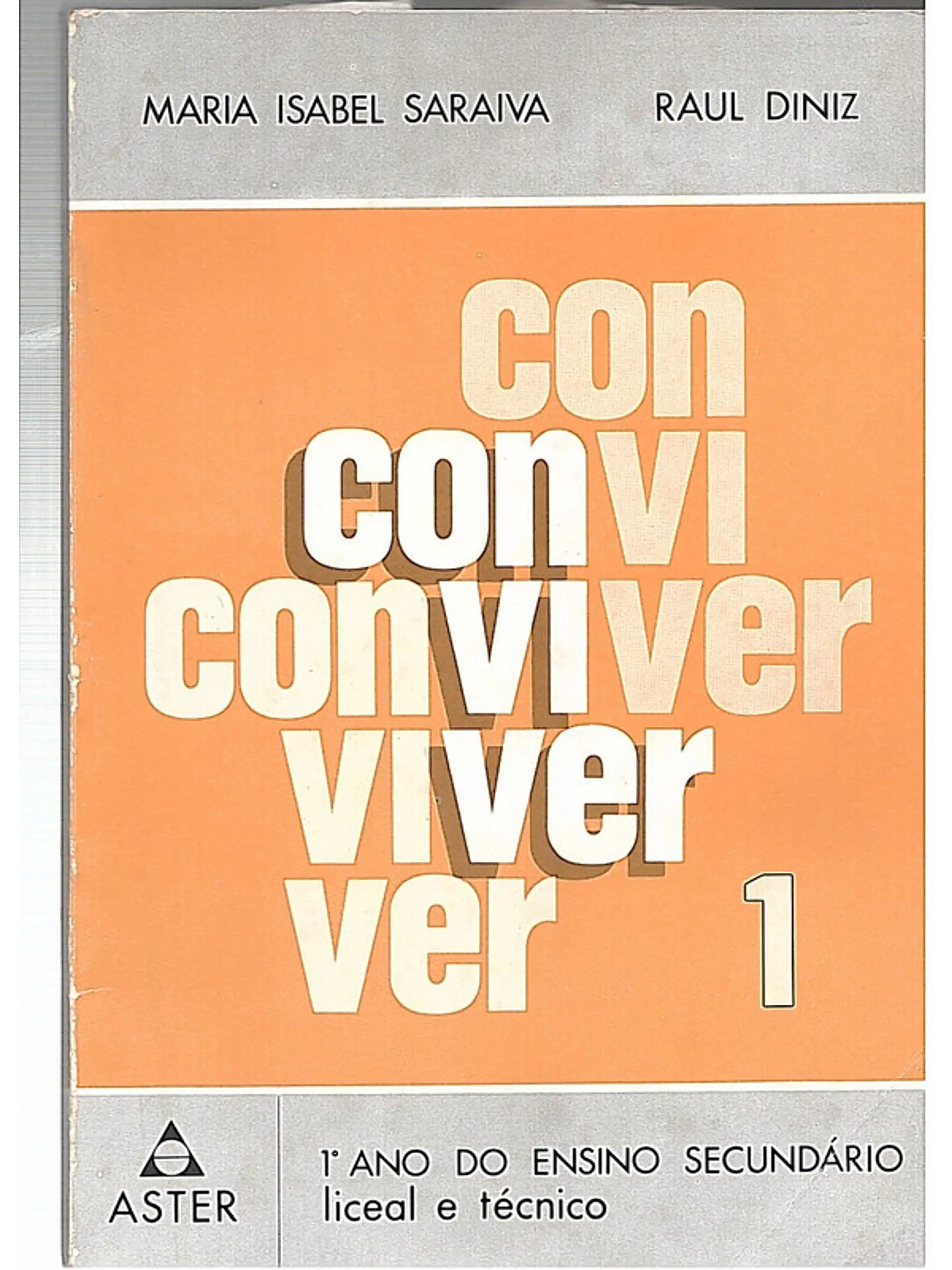 Conviver Primeiro ano do ensino secundário liceal e técnico 1