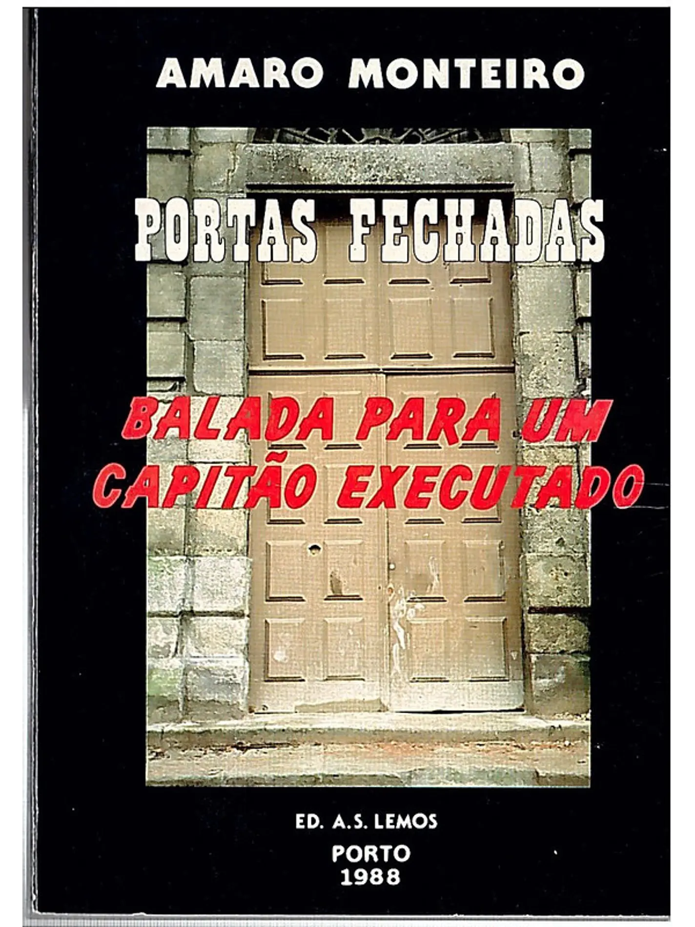 Portas fechadas Balada para um capitão executado 1
