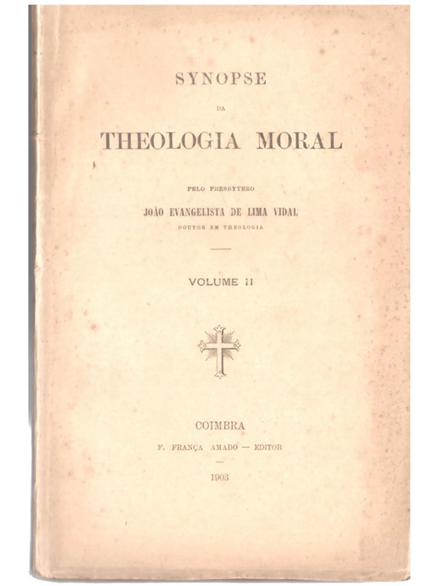Synopse da theologia moral Volume 2 1