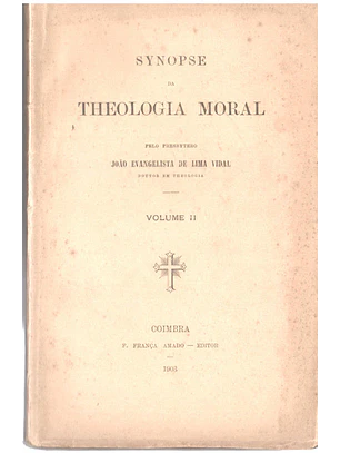 Synopse da theologia moral Volume 2
