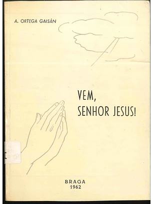 Vem Senhor Jesus