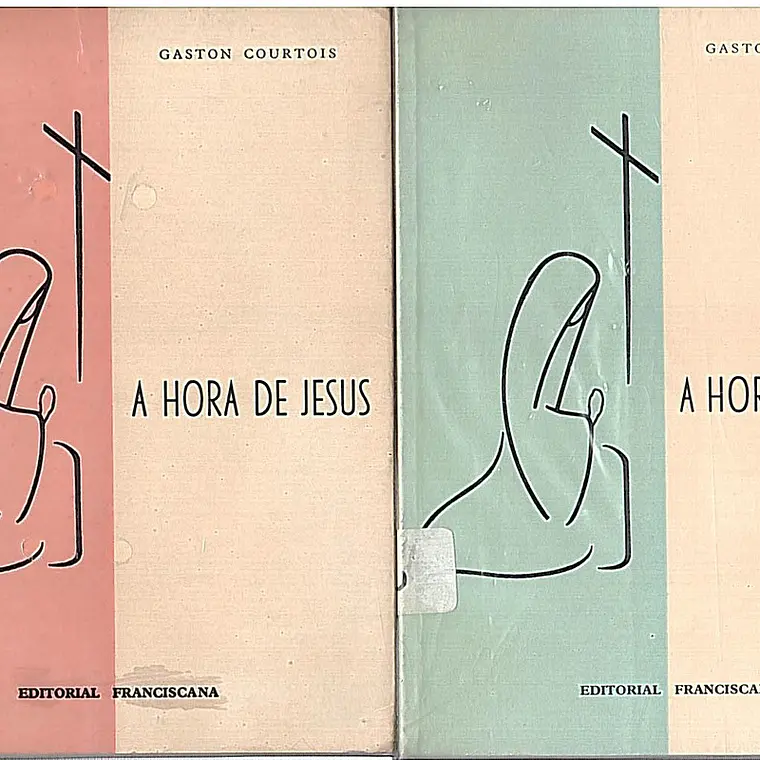 A hora de Jesus - I volume 1