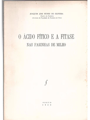O ácido fitício e a fitase nas farinhas de milho