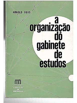 A organização do gabinete de estudos
