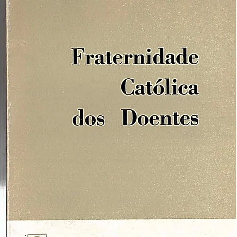 Fraternidade católica dos doentes 1