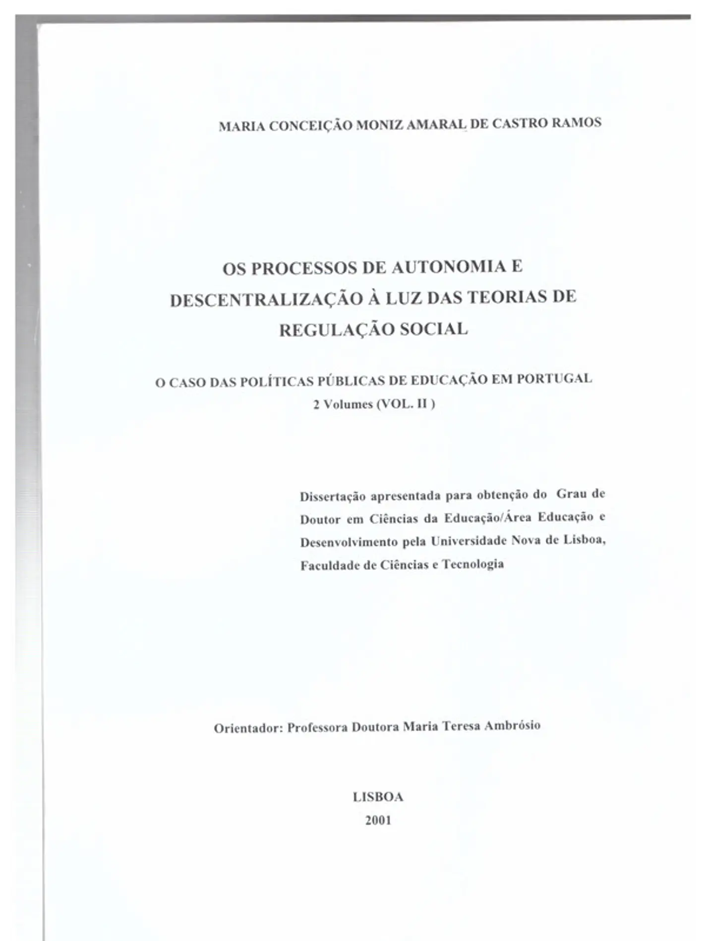 Os processos de autonomia e descentralização à luz da teoria de regulação social - volume 2 1