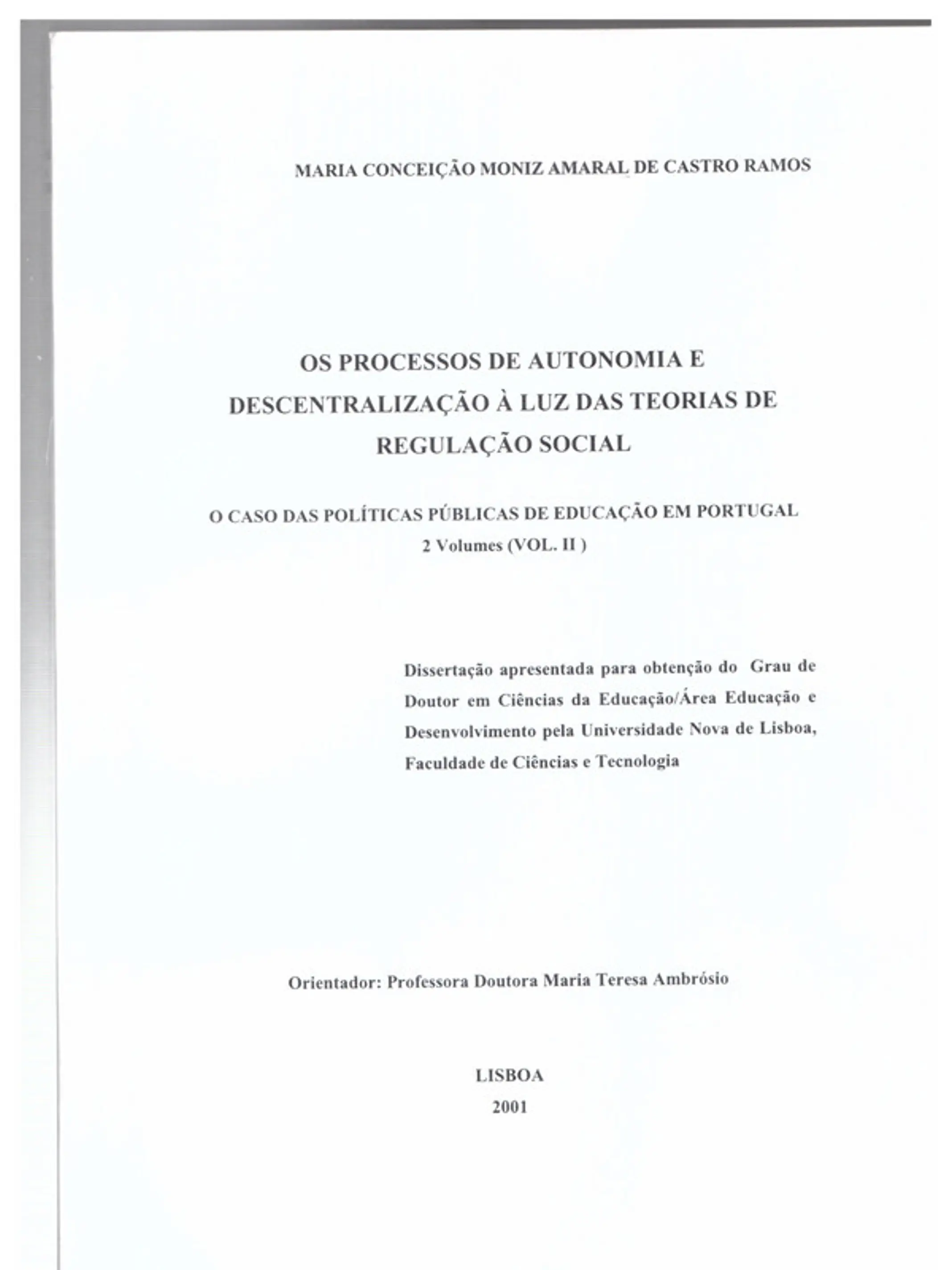 Os processos de autonomia e descentralização à luz da teoria de regulação social - volume 2 1