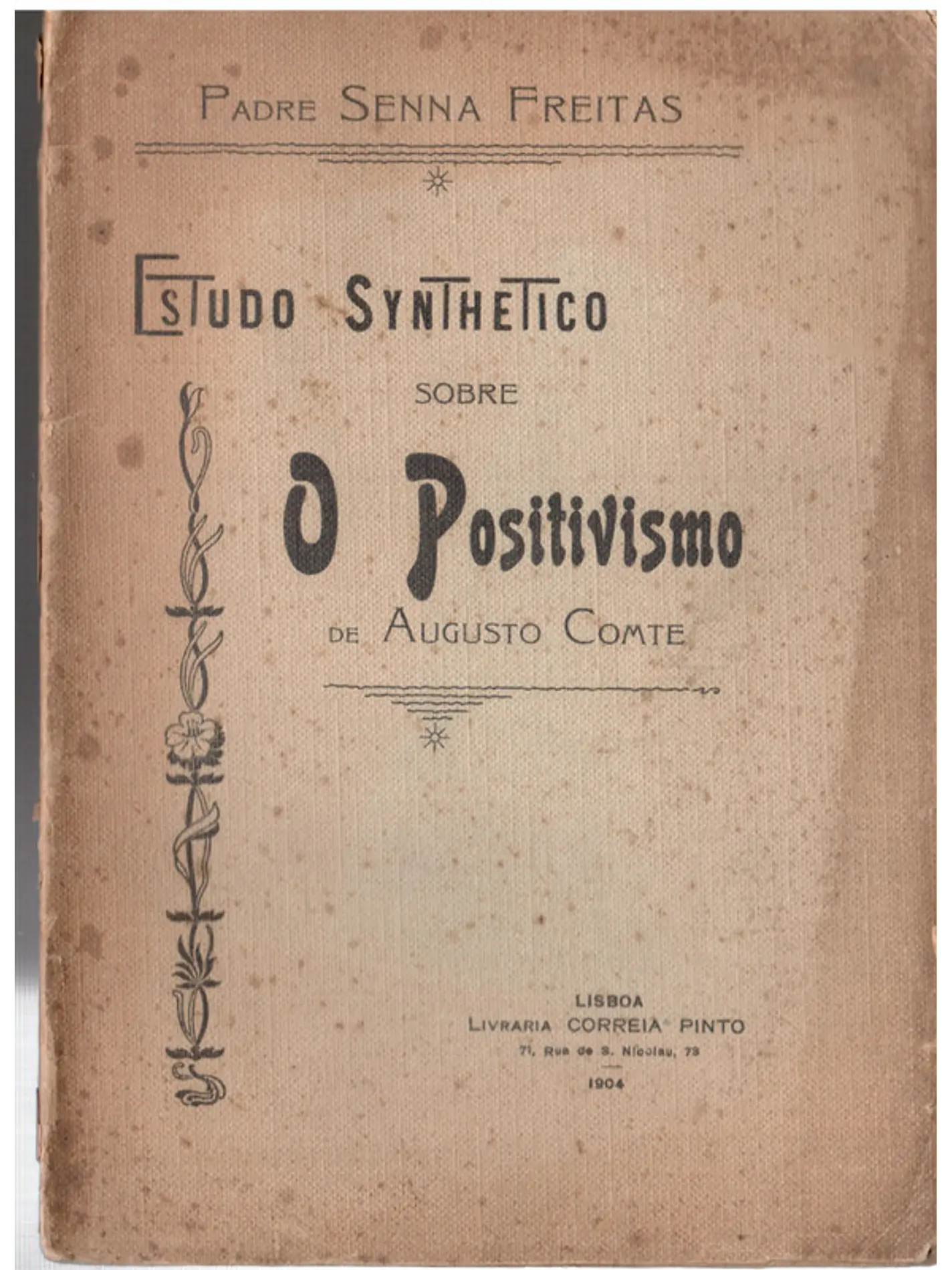 Estudo sintético sobre o positivismo 1
