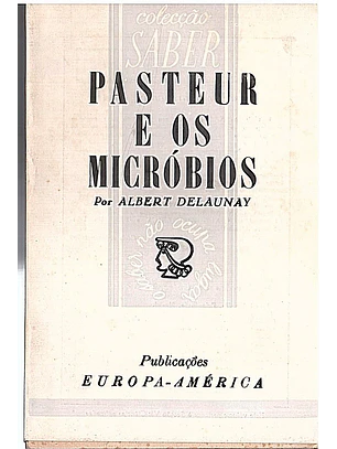Pasteur e os micróbios