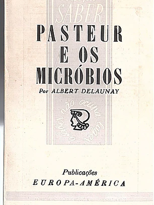 Pasteur e os micróbios