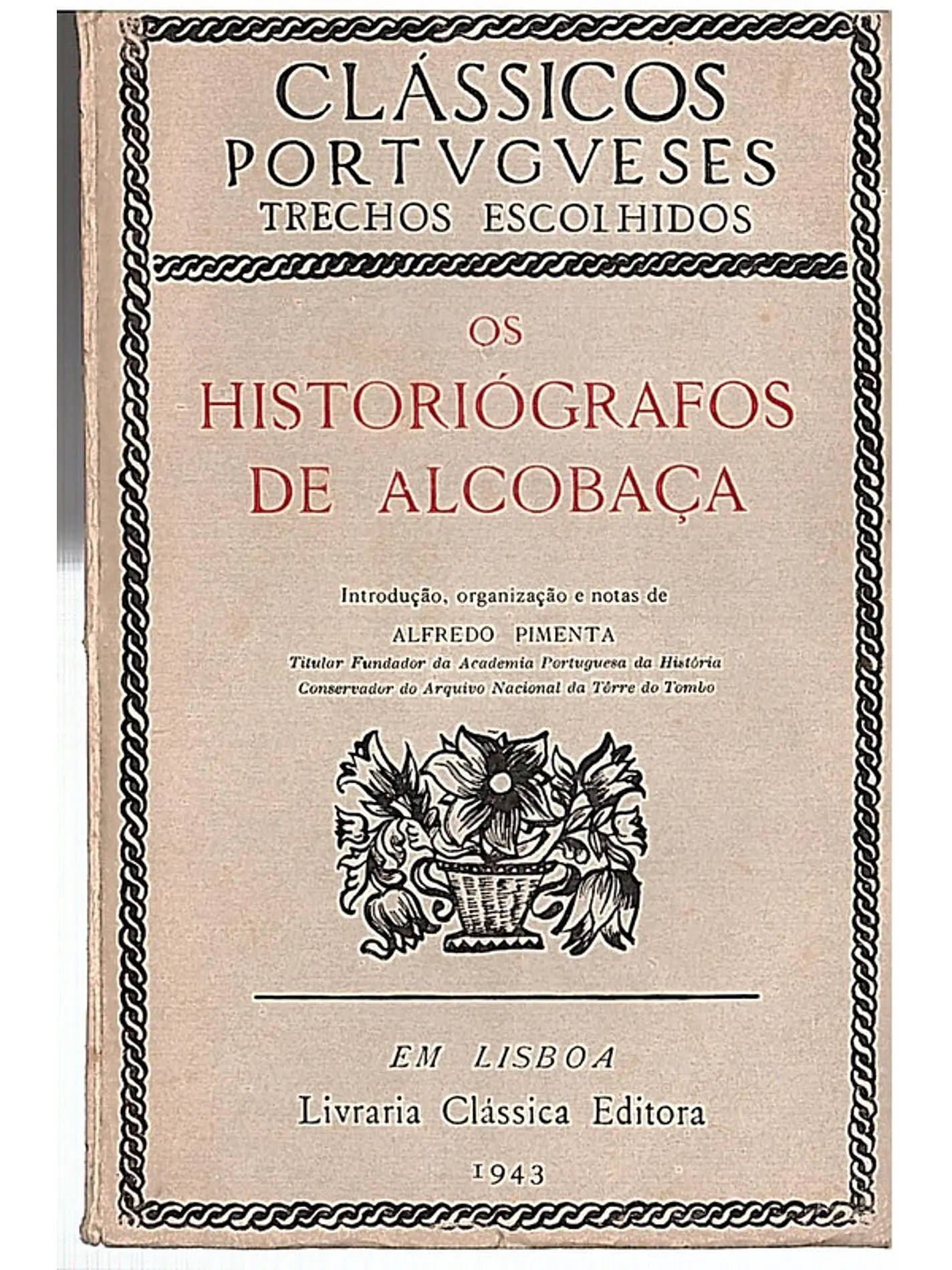 Os historiógrafos de Alcobaça 1