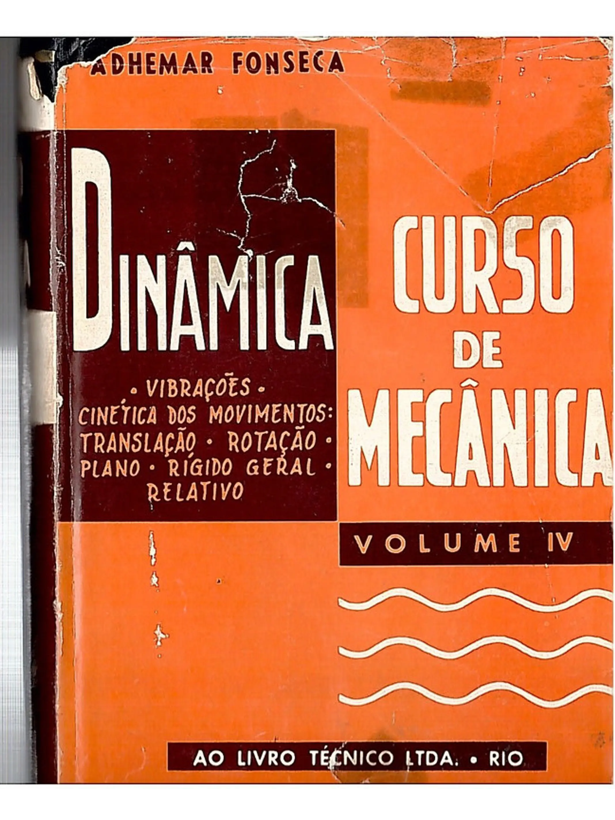 Curso de mecânica, dinâmica (Volume 4) 1