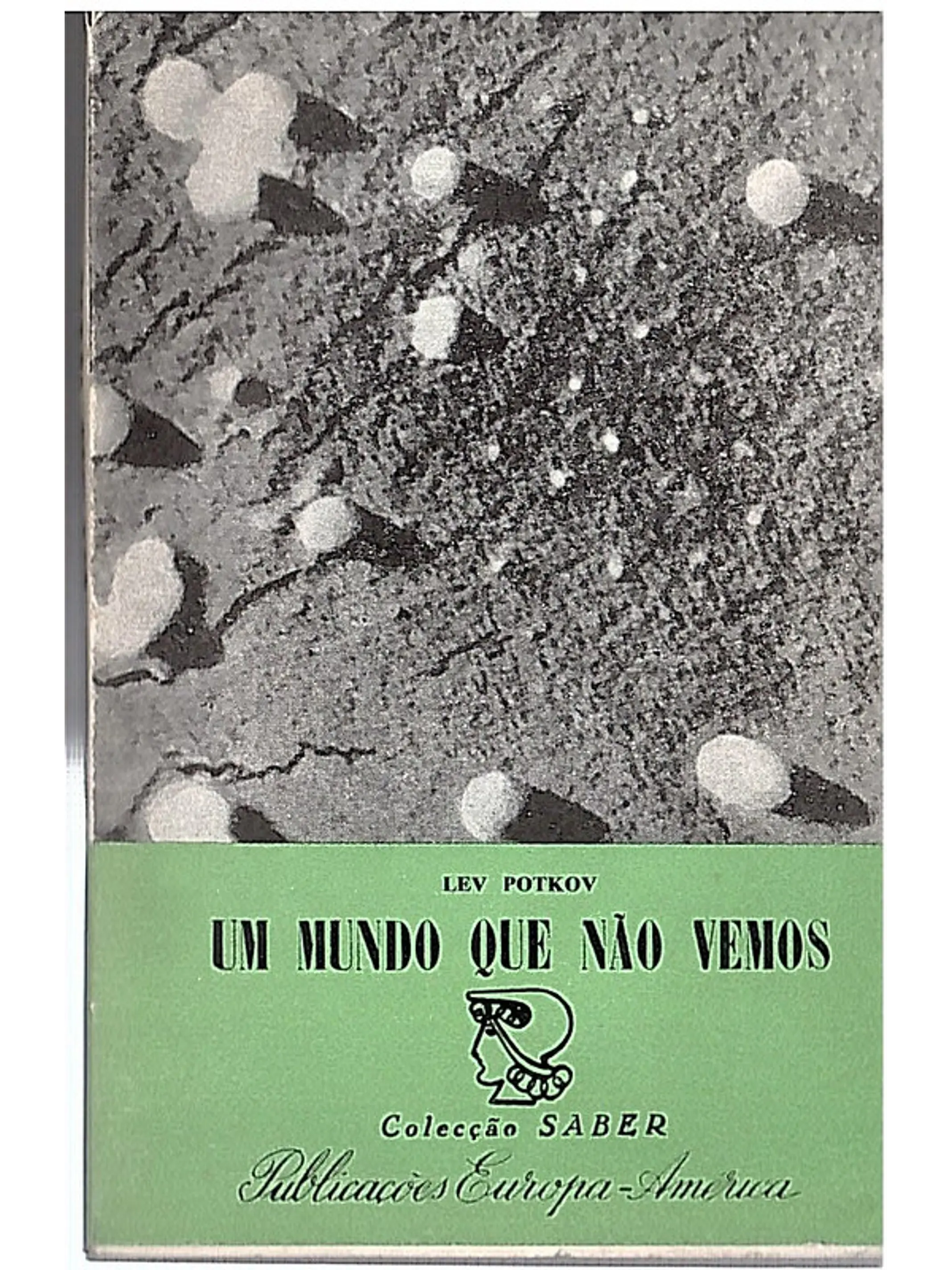 Um mundo que não vemos 1