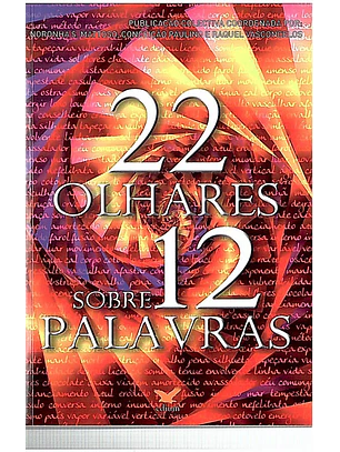 22 olhares sobre 12 palavras