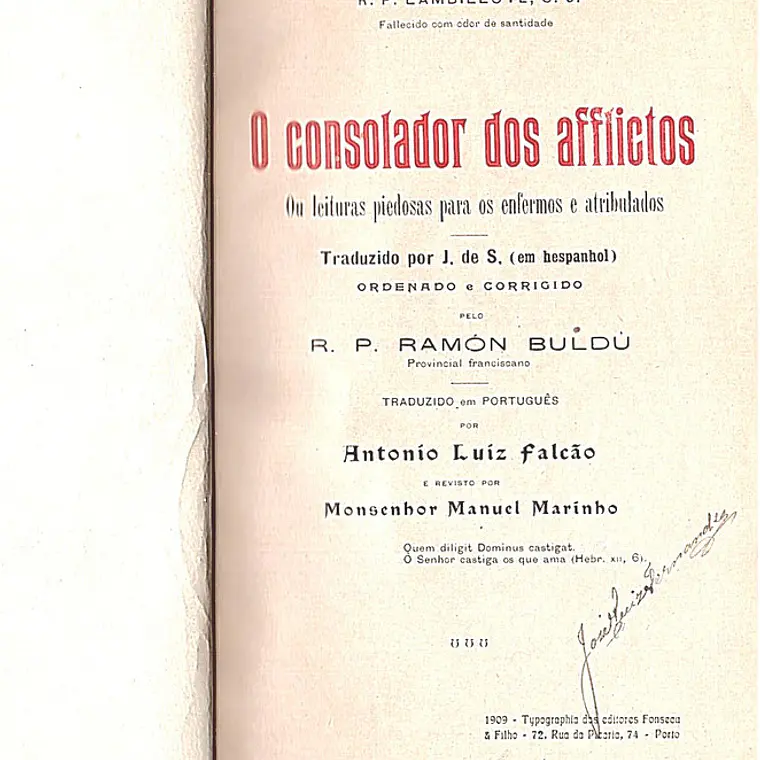 O consolador dos afflictos ou leituras para os enfermos e atribulados 1