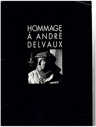 Hommage à André Delvaux