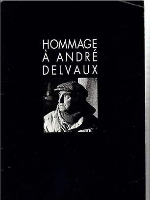Hommage à André Delvaux