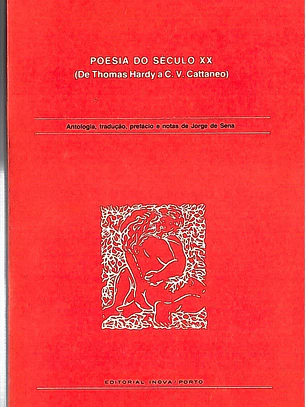 Poesia do século XX (de Thomas Hardy a C. V. Cattaneo)