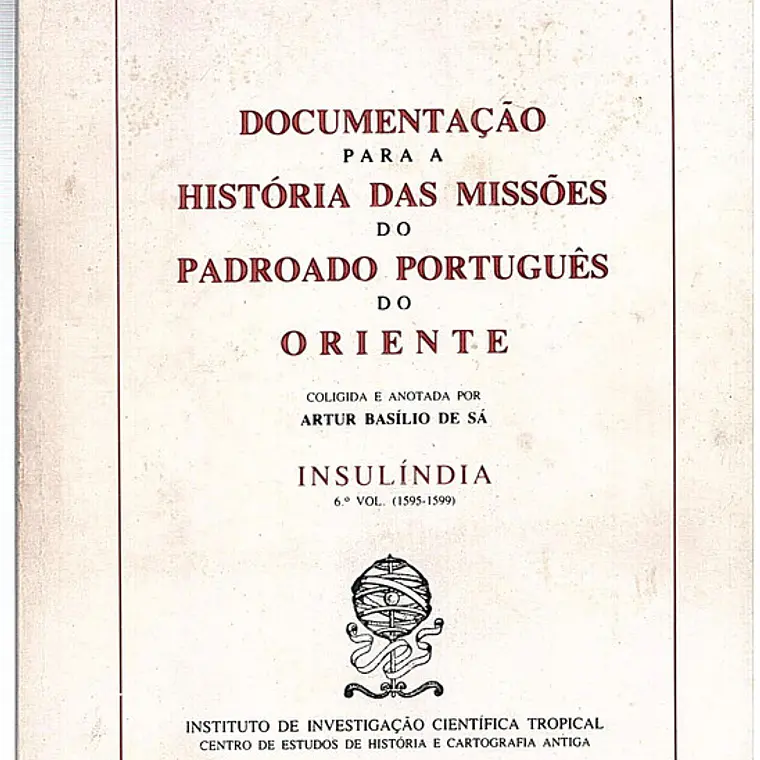 Documentação para a história das missões do padroado português do oriente - Insulíndia 1