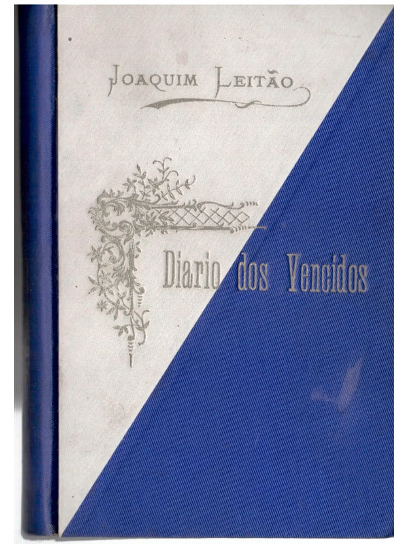 Diário dos vencidos 1