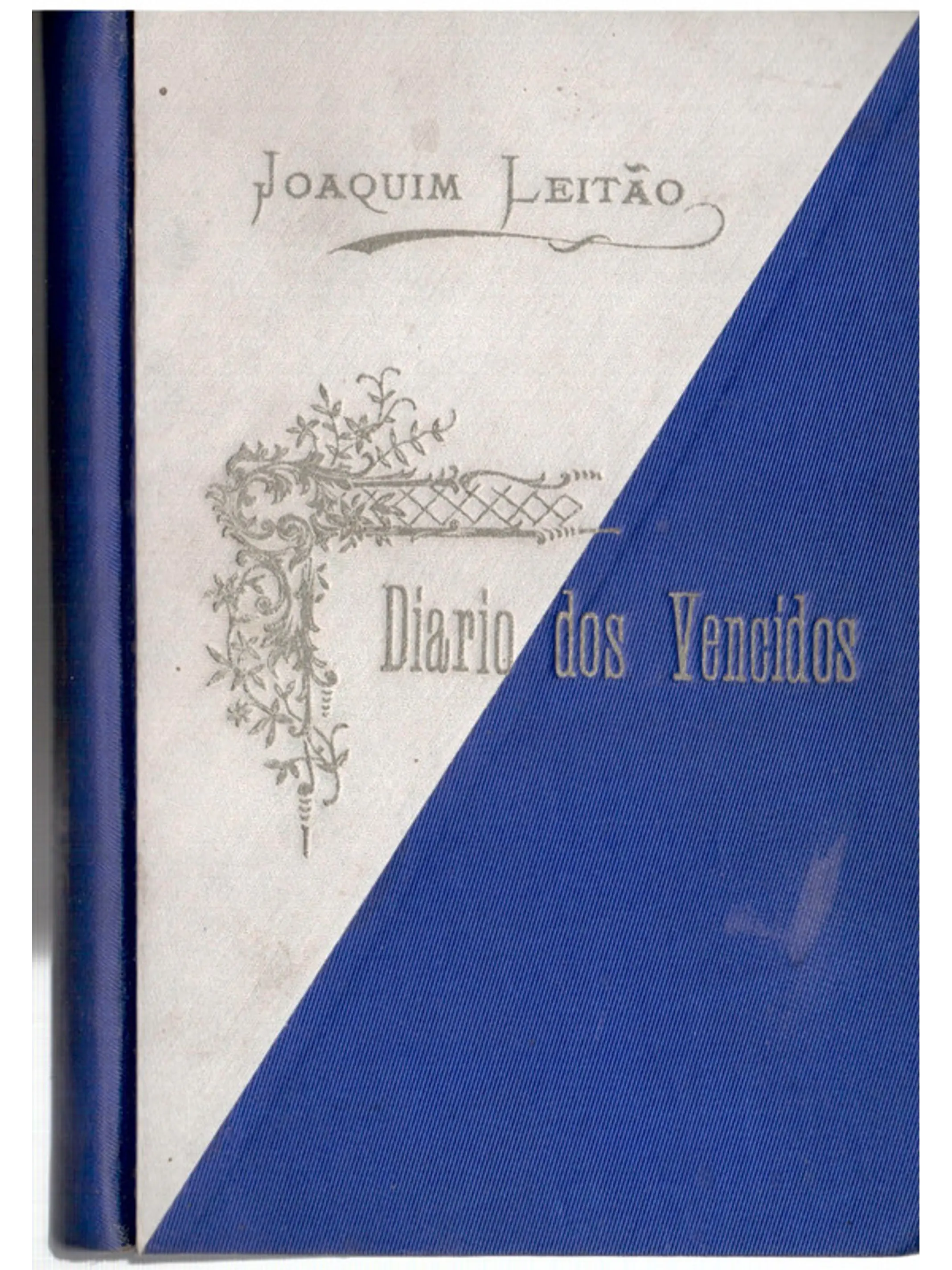Diário dos vencidos 1