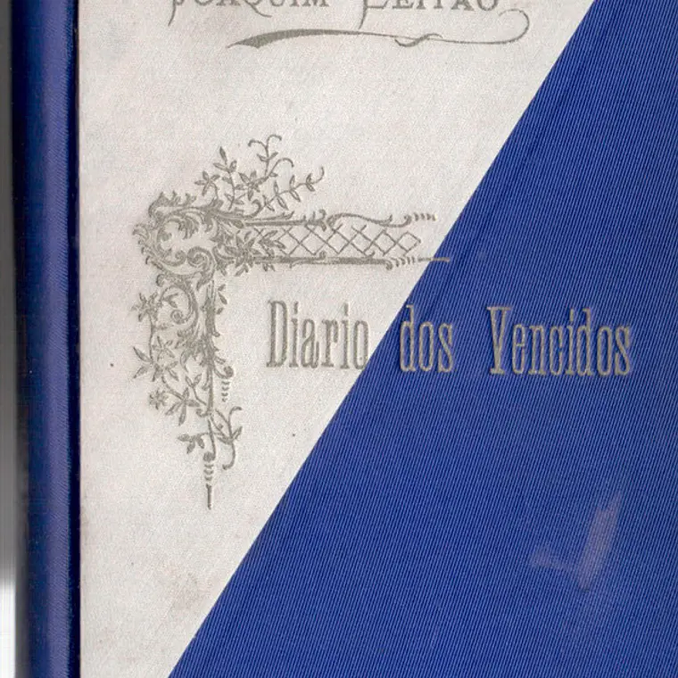 Diário dos vencidos 1