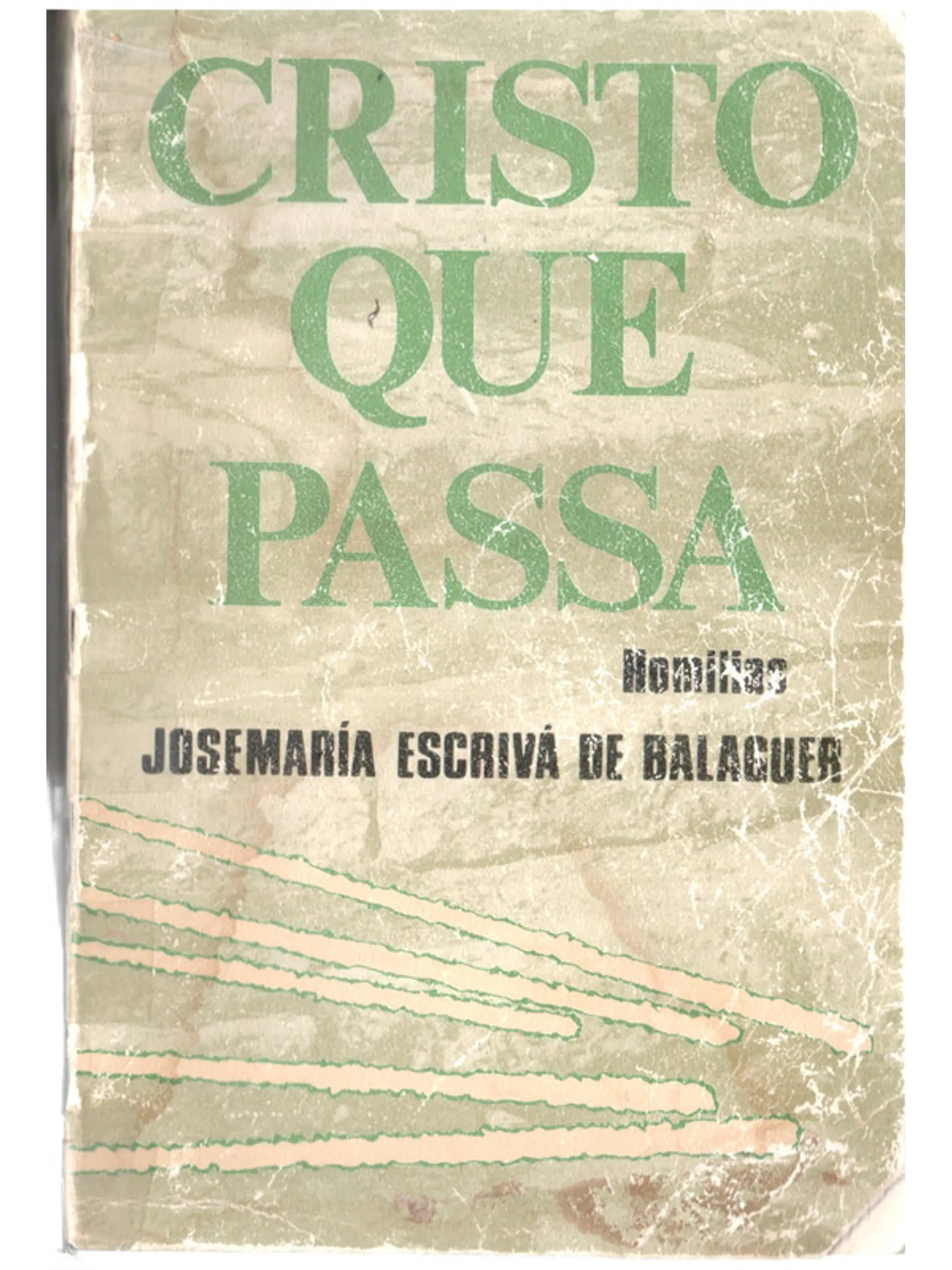 Cristo que passa homilias 1