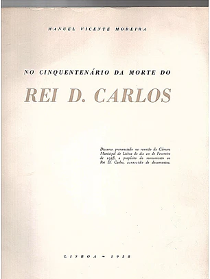 No cinquentenário da morte do rei dom Carlos