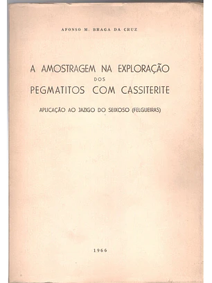 A amostragem na exploração dos pegmatitos com cassitrite