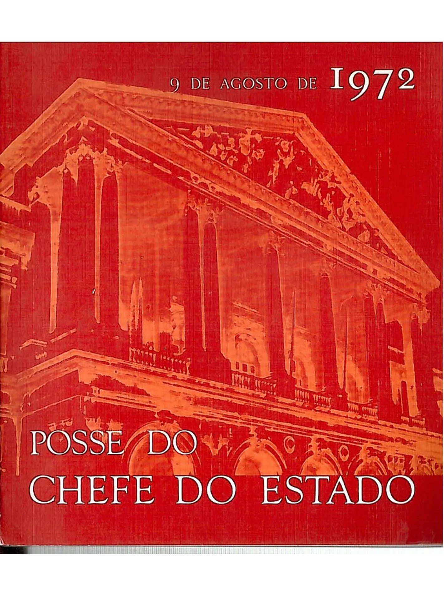 Posse do chefe do Estado 9 de agosto de 1972 1
