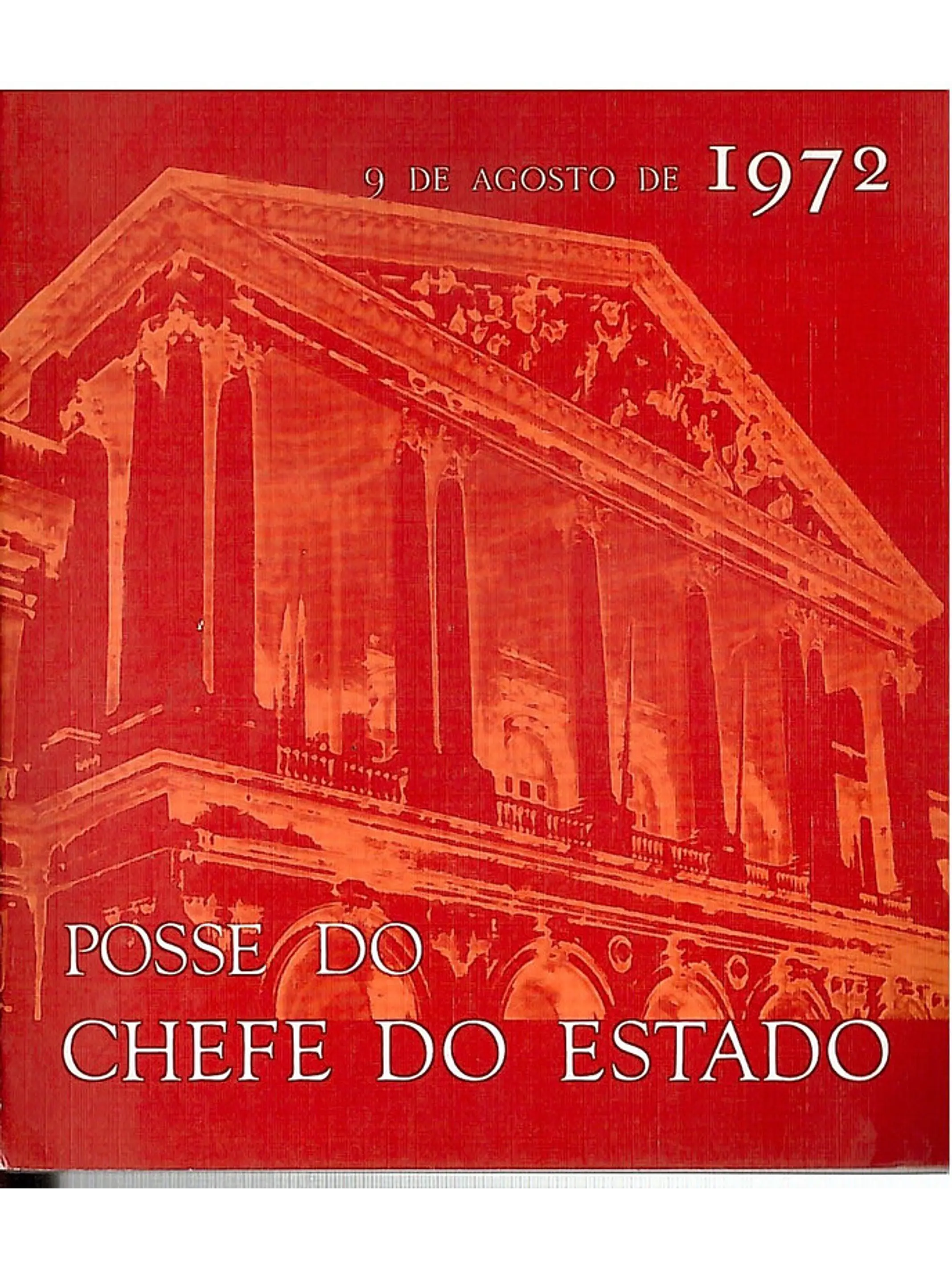 Posse do chefe do Estado 9 de agosto de 1972 1
